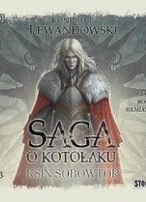 Saga o kotołaku T.3 Ksin. Sobowtór audiobook
