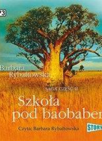 Saga. Część 2. Szkoła pod baobabem audiobook