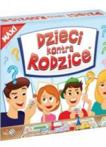 Dzieci kontra Rodzice. MAXI