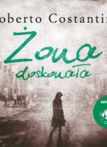 Żona doskonała audiobook
