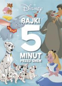Klasyka Disneya. Bajki 5 minut przed snem