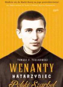 Wenanty Katarzyniec. Polski Szarbel