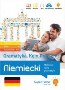 Gramatyka. Niemiecki. Mobilny kurs gramatyki A1-C1