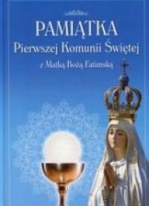 Pamiątka Pierwszej Komunii Świętej z Matką Boską..