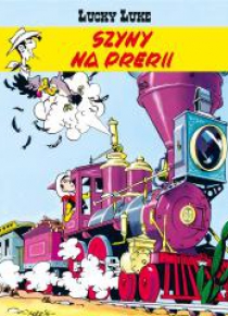 Lucky Luke T.9 Szyny na prerii