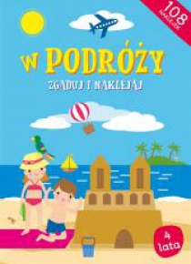 Zgaduj i naklejaj. W podróży