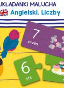 Układanki malucha. Angielski. Liczby (1-3 lat)