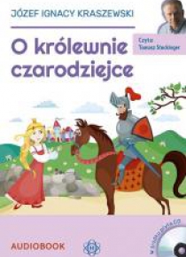 O Królewnie czarodziejce. Audiobook