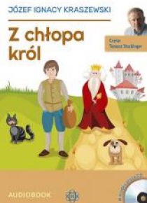 Z chłopa król. Audiobook
