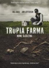 Trupia Farma. Nowe śledztwa