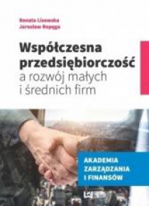 Współczesna przedsiębiorczość a rozwój małych...
