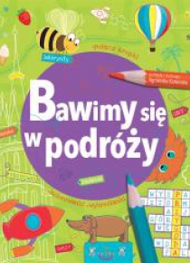 Bawimy się w podróży