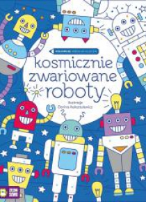 Koloruję według klucza. Kosmicznie zwariowane...