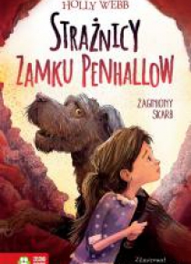 Strażnicy zamku Penhallow T.2 Zaginiony skarb