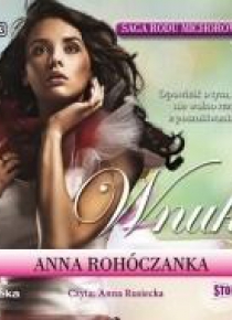 Saga rodu Michorowskich T.4 Wnuki. Audiobook