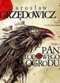 Pan Lodowego Ogrodu T.1 audiobook