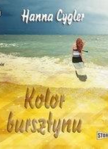 Kolor bursztynu audiobook