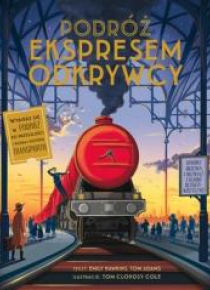 Podróż Ekspresem Odkrywcy