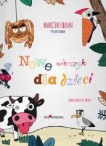 Nowe wierszyki dla dzieci. Pokoloruj ich świat
