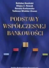 Podstawy współczesnej bankowości
