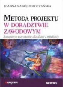 Metoda projektu w doradztwie zawodowym
