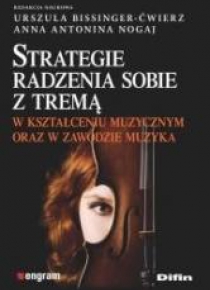Strategie radzenia sobie z tremą w kształceniu...