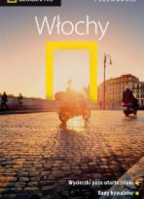 Włochy. Przewodnik National Geographic w.2018