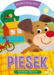 Historyjki malucha. Piesek w.2018