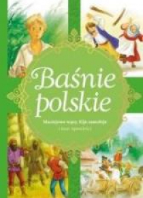 Baśnie polskie. Maciejowe wąsy, Kije samobije...
