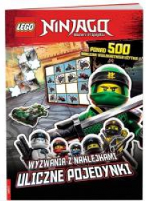 LEGO (R) Ninjago. Wyzwania z naklejkami. Uliczne...