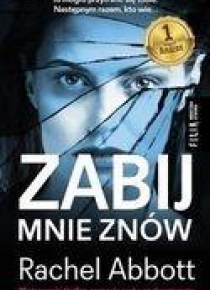 Zabij mnie znów