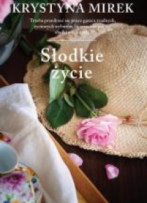 Słodkie życie