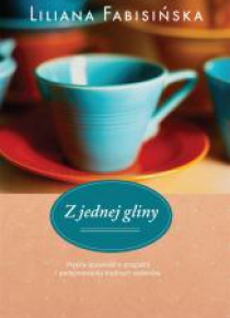 Z jednej gliny