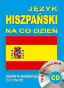 Język hiszpański na co dzień...+CD