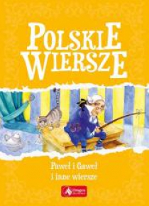 Polskie wiersze, Paweł i Gaweł i inne wiersze