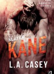 Bracia Slater. Kane