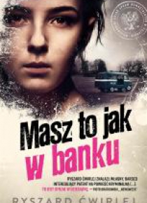Masz to jak w banku