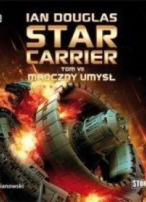 Star Carrier T.7 Mroczny umysł audiobook