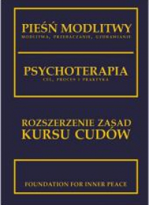 Suplement do Kursu cudów Pieśń modlitwy