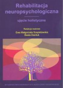 Rehabilitacja neuropsychologiczna