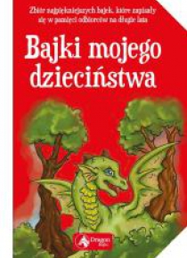 Bajki mojego dzieciństwa