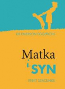 Matka i syn. Efekt szacunku