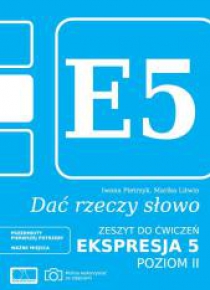 Dać rzeczy słowo. Ekspresja 5 - poziom 2