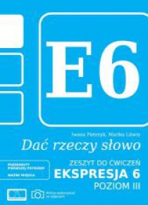 Dać rzeczy słowo. Ekspresja 6. Poziom 3