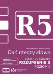 Dać rzeczy słowo. Rozumienie 5 - poziom 2.