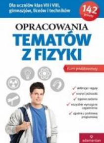 Opracowania tematów z fizyki