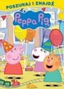 Świnka Peppa. Poszukaj i znajdź