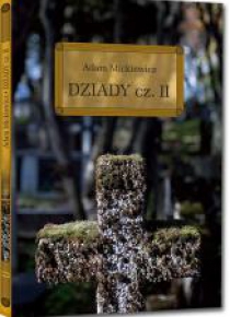 Dziady cz. II z opracowaniem okleina GREG