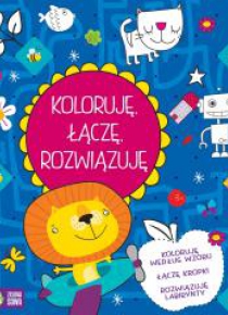Koloruję, łączę, rozwiązuję