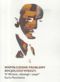 Współczesne problemy socjologii wiedzy